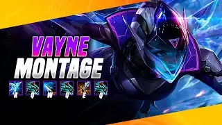 Vayne Montage 2021 - A Rainha da Bot Lane!