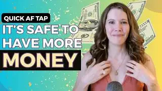Quick AF Tapping - You can TRUST YOURSELF with MORE MONEY - Pro EFT&trade; Tapping with Karen