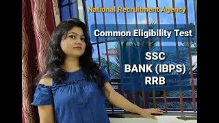 Common Eligibility Test for SSC, RRB and Bank(IBPS) #commoneligibilitytest#nationalrecruitmentagency