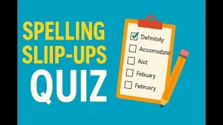 Top 24 Spelling Slip-Ups in English 📚 | Fun Quiz to Fix Common Mistakes! ✍️