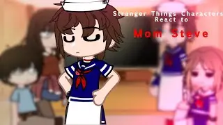 Stranger Things Characters React to Mom Steve || Credits in Description