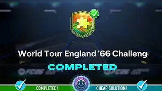 World Tour England '66 Challenge SBC завершен &mdash; недорогое решение и советы &mdash; FC 26