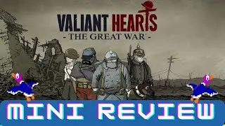 Valiant Hearts The Great War Mini Review