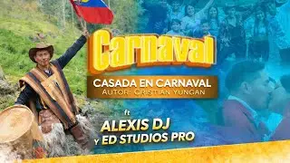 Cristian Yugan-Carnaval-REMIX ALEXIS DJ 