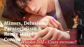 Love & Deepspace - Minors, Delusional Parasocialism and Weird interactions 