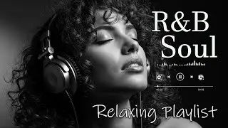 【R&B Soul】Romantic Soul & R&B Groove – Smooth Chill Mix for Lovers and Dreamers