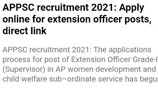 APPSC recruitment 2021: Apply online for extension officer posts,TODAY LATEST JOB VACANCY 2021