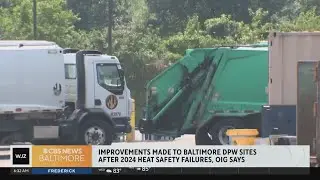 Improvements made to Baltimore DPW sites after 2024 heat safety failures, OIG says