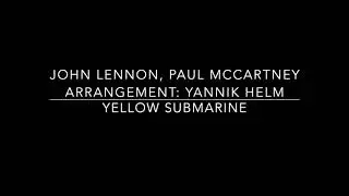 Yellow Submarine - for Symphony Orchestra arranged by Yannik Helm (Demo)