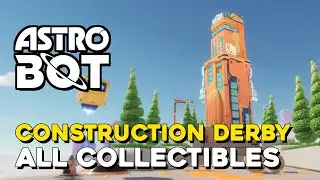 Astro Bot Construction Derby All Collectible Locations All Bots & Puzzle Pieces