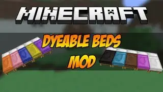 ★ Mod Spotlight w/ SuperMinepod! - Dyeable Beds Mod! (1.4.6)