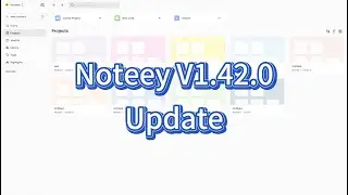 Noteey V1.42.0: Publish card to web, Property Support in Database Grid View & More