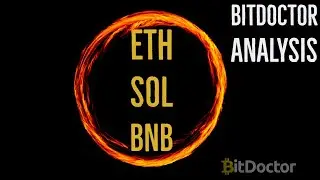 1/7/2022 - Crypto Update - ETH SOL BNB - Projections for 2023