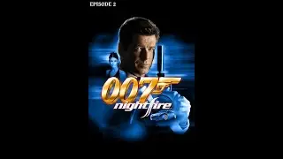 007 NIGHTFIRE - Il faut récupérer les plans de nightfire ! #02