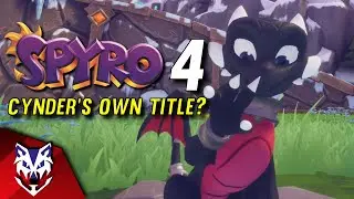 Should Cynder Have Her Own Game? || Spyro 4 Talk