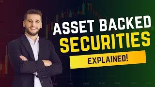 Asset Backed Securities Explained | ABS 101