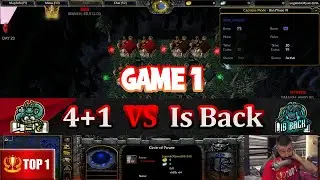 🏆TOP 1 DOTA : 4+1 vs IS BACK (GAME 1) Group G