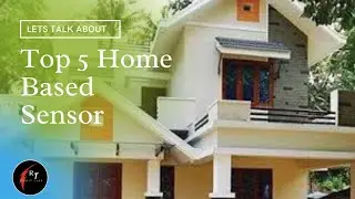 Top 5 Best Sensors For Smart Home #RohitTips #smartSensor #Homesensor