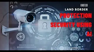 How Can We Protect Borders Using AI