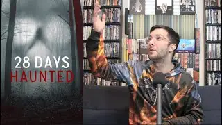 28 Days Haunted Series Review--Real Life Ghostbusters Sending Ghosts To Heaven??