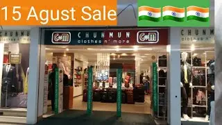 8 to 15 Agust sale in chunmun came and loot