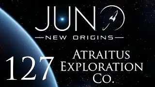Juno: New Origins | Atraitus Exploration Co. | Episode 127