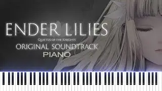 『Harmonious』ENDER LILIES OST Piano | エンダーリリィズOSTピアノ