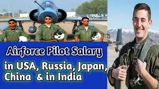Air Force Pilot Salary in America, India, Russia, Japan & in China || BheemEverything