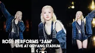 ROS&Eacute; Performs &lsquo;3AM&rsquo; Live at Goyang Stadium | DEADLINE Tour Fancam (250706)