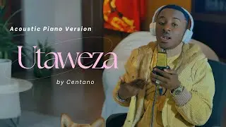 Centano - Utaweza (Acoustic Piano version)