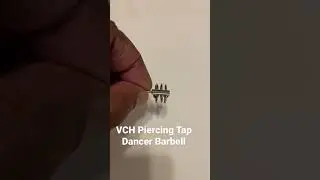VCH Piercing Tap Dancer Barbell. #shorts