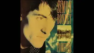 Simon Bonney  -  Someone Loves You