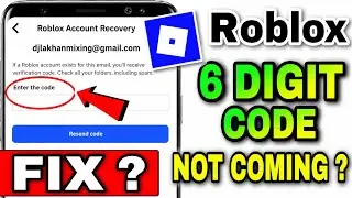 Roblox Password Reset Not Sending Email 2026 | Roblox 6 Digit Verification Code Not Sending