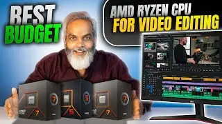Best Budget AMD Ryzen CPU for Video Editing 🔥