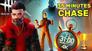 THE LONGEST CHASE EVER?! 35 MINUTES LOOPING in Dead by Daylight!
