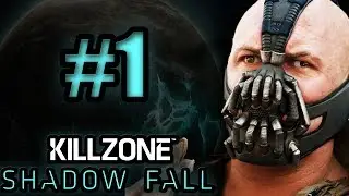 Killzone: Shadow Fall Gameplay (PS4 1080P HD) ~ Part 1 ~ BANE IS IN KILLZONE!