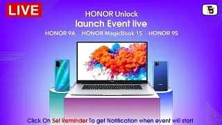 HONOR 9A & 9S Launch Event Live | HONOR MagicBook 15 Live Launch Event | HONOR Unlock