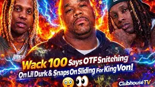 🔥 Wack 100 Says 21 Savage U Visa Been EXPOSED And OTF SNITCHING On Lil Durk&mdash;Sloppy Slide 4 Von ⁉️😳👀