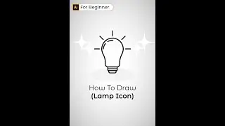 How to draw Icon in Adobe Illustrator - Lamp Icon