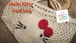 Hello Kitty Fruit bag | #hellokitty #hellokittydiy #crochet #fruitbag | @annpedigancdc 