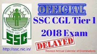 SSC CGL 2018 Tier 1 Postponed | Official