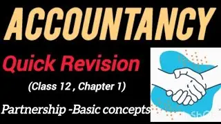 12th A/C -Partnership Basics Quick Revision @Commerce Zone