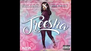 FIVIO FOREIGN x KILLA CASH - TREESHA (OFFICIAL AUDIO) { PROD . BY AXL }