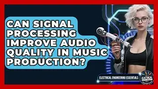 Can Signal Processing Improve Audio Quality in Music Production?