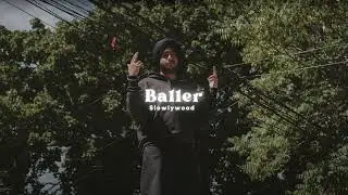 Baller - Shubh(Slowed Reverb)