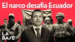 La Base 4x68 | El neoliberalismo destruye el Estado Ecuatoriano en 7 años