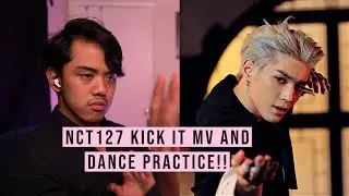 First Time Reacting To NCT 127 엔시티 127 '영웅 (英雄; Kick It)' MV AND DANCE PRACTICE!!!! DOPE CHOREO!!!