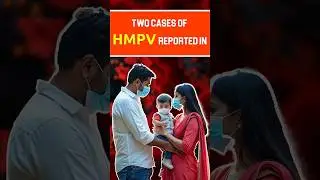 Breaking: First HMPV Cases Reported in India &ndash; Key Details & Precautions