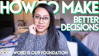 God&rsquo;s Word has the Answers! Being Set Apart and Making Better Decisions