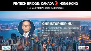 Fintech Bridge Event Feb 24, 2022: Welcome by Christopher Hui